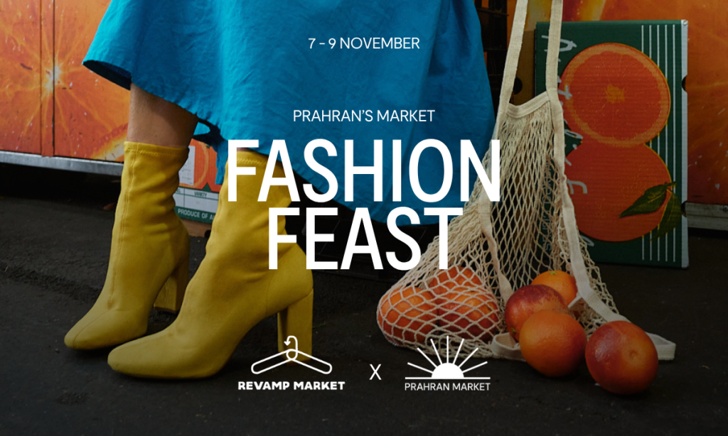 FASHION FEAST: Prahran Market X Revamp Market
